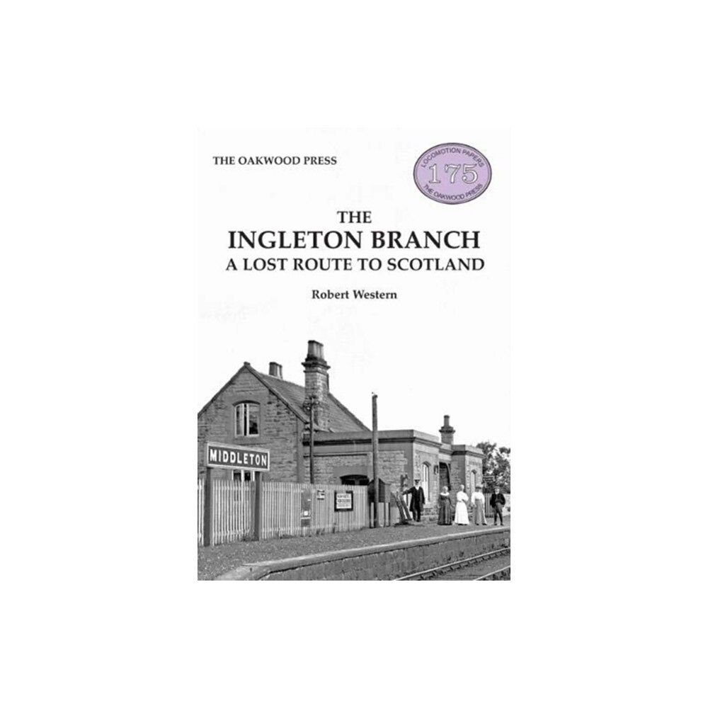 Stenlake Publishing The Ingleton Branch (häftad, eng)