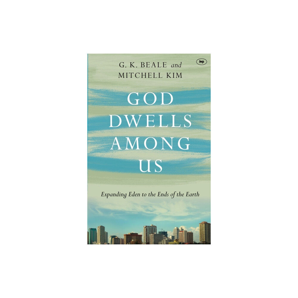 Inter-Varsity Press God Dwells Among Us (häftad, eng)
