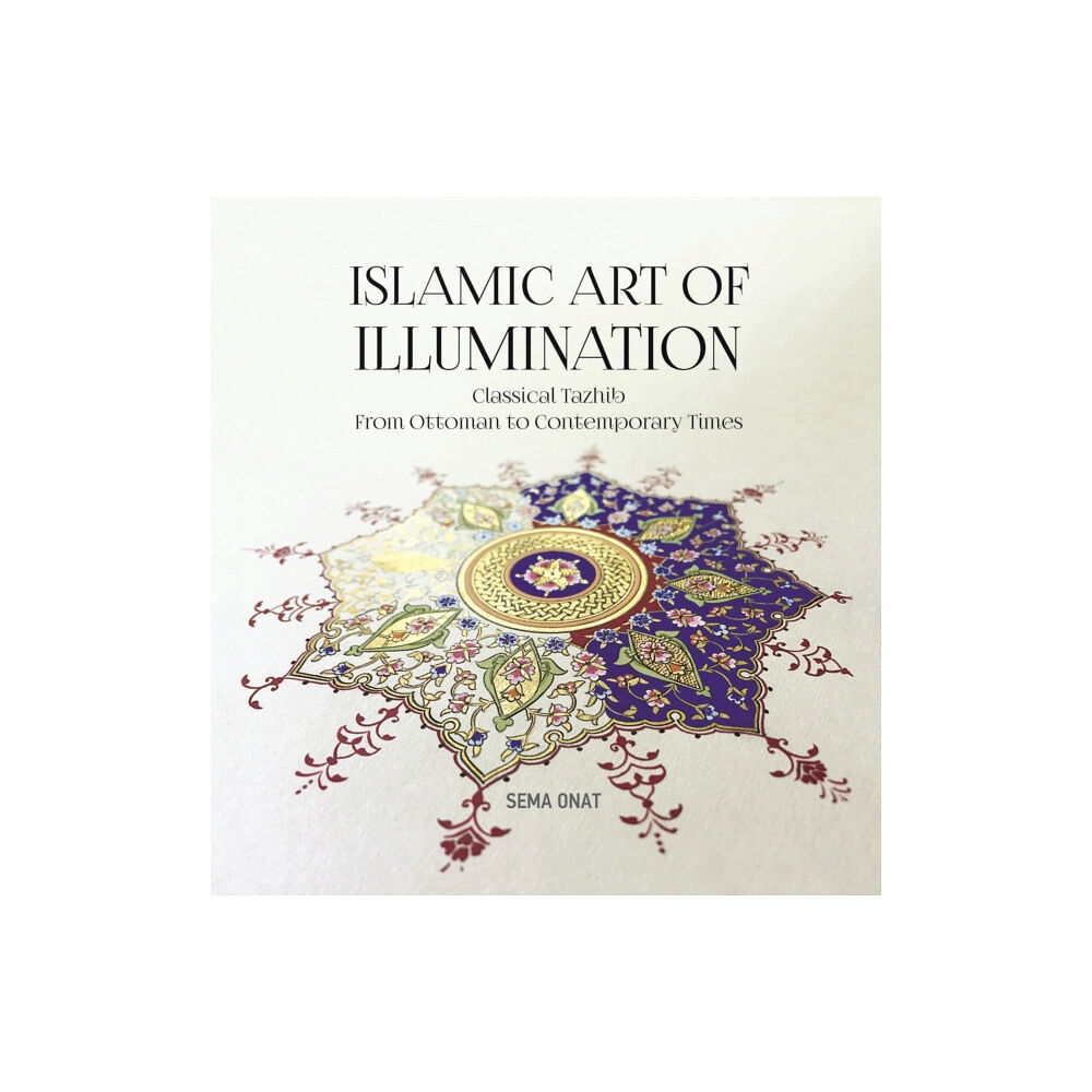 Blue Dome Press Islamic Art of Illumination (häftad, eng)