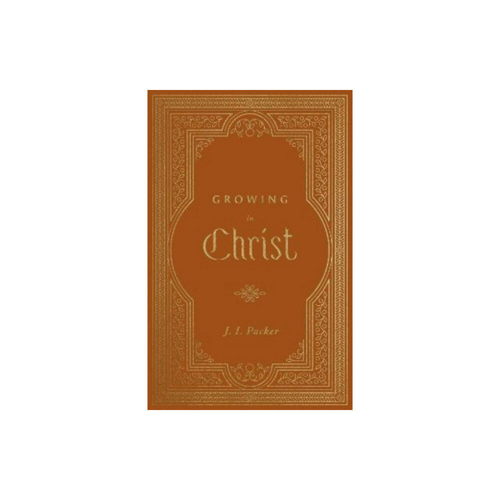 Crossway Books Growing in Christ (inbunden, eng)