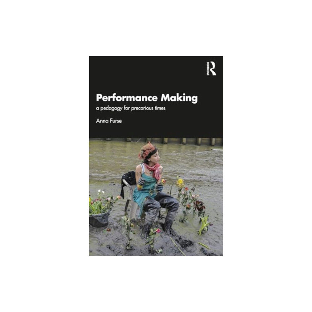 Taylor & francis ltd Performance Making (häftad, eng)