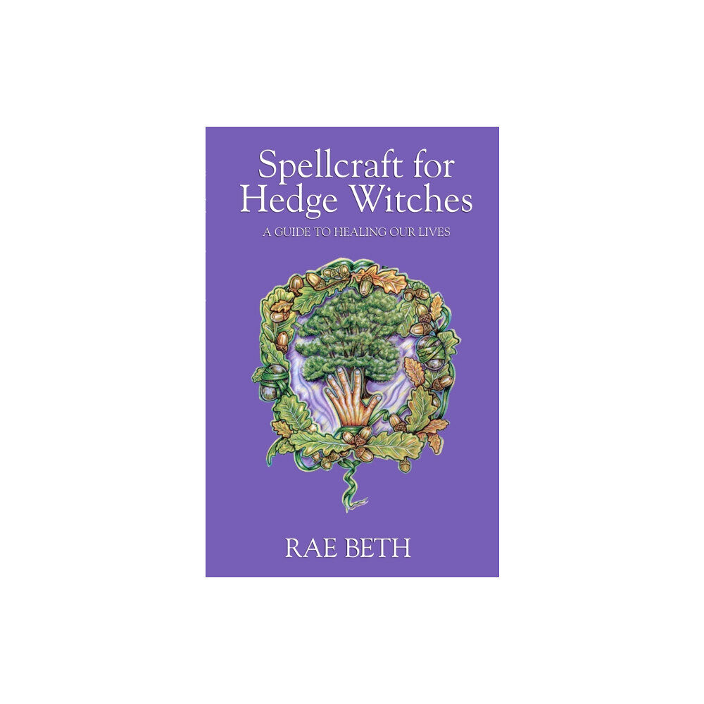 Robert Hale Ltd Spellcraft for Hedge Witches (häftad, eng)