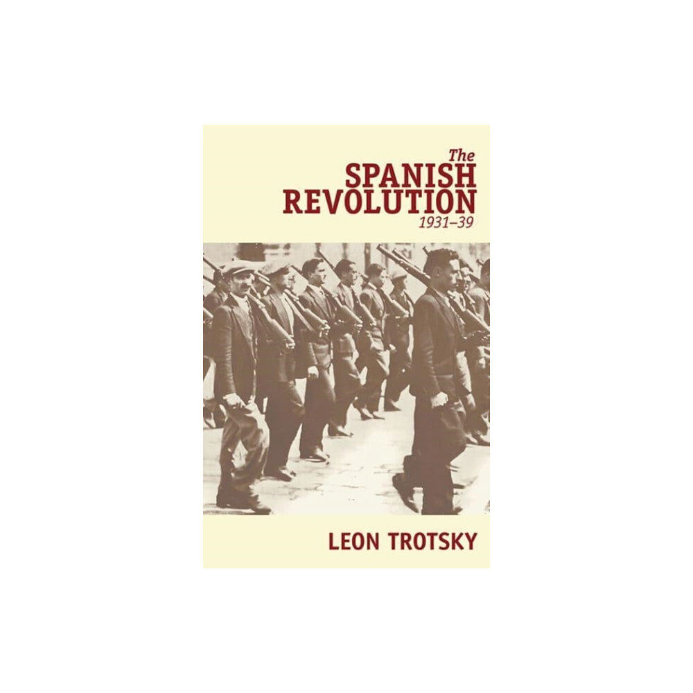 Pathfinder Press The Spanish Revolution, 1931-39 (häftad, eng)
