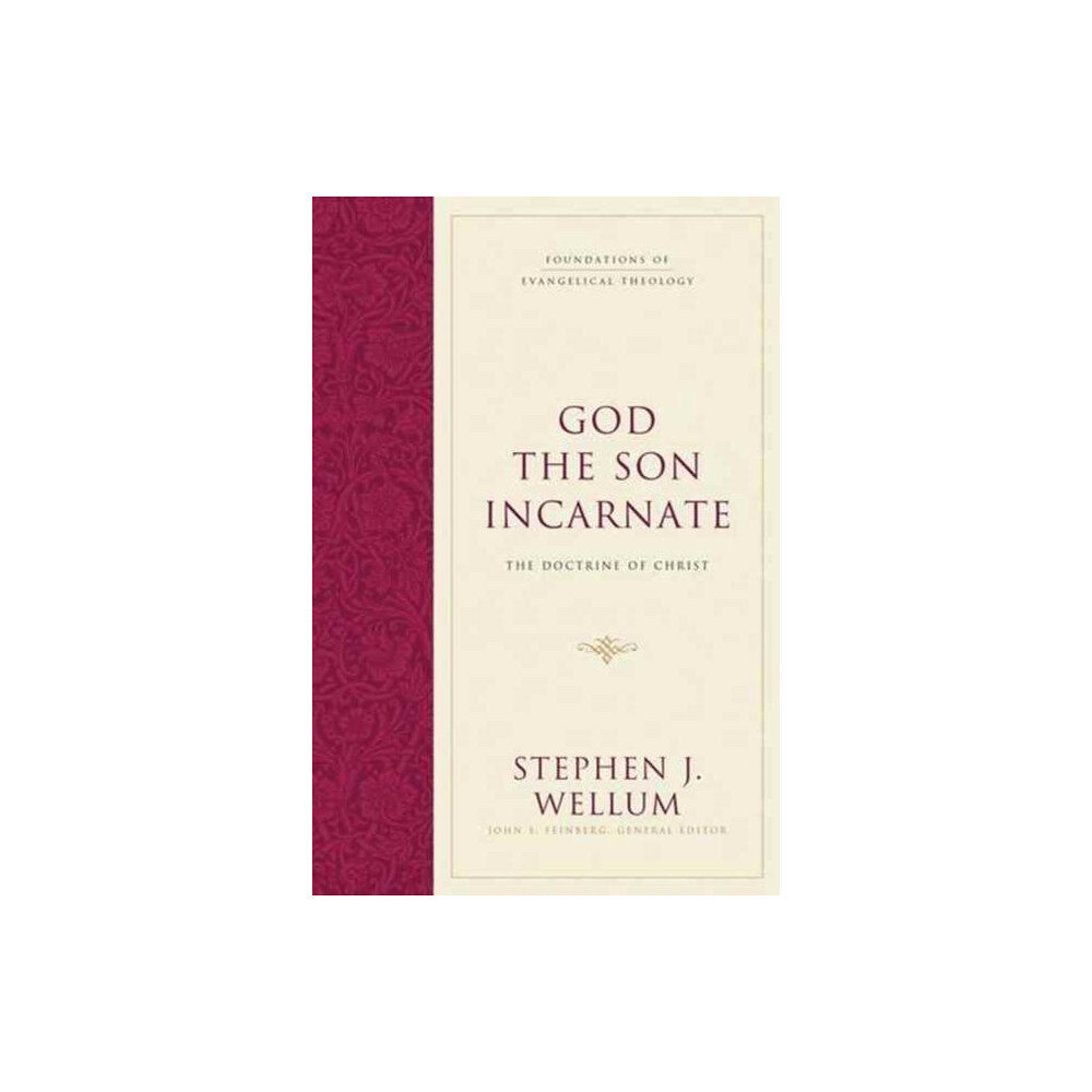 Crossway Books God the Son Incarnate (inbunden, eng)
