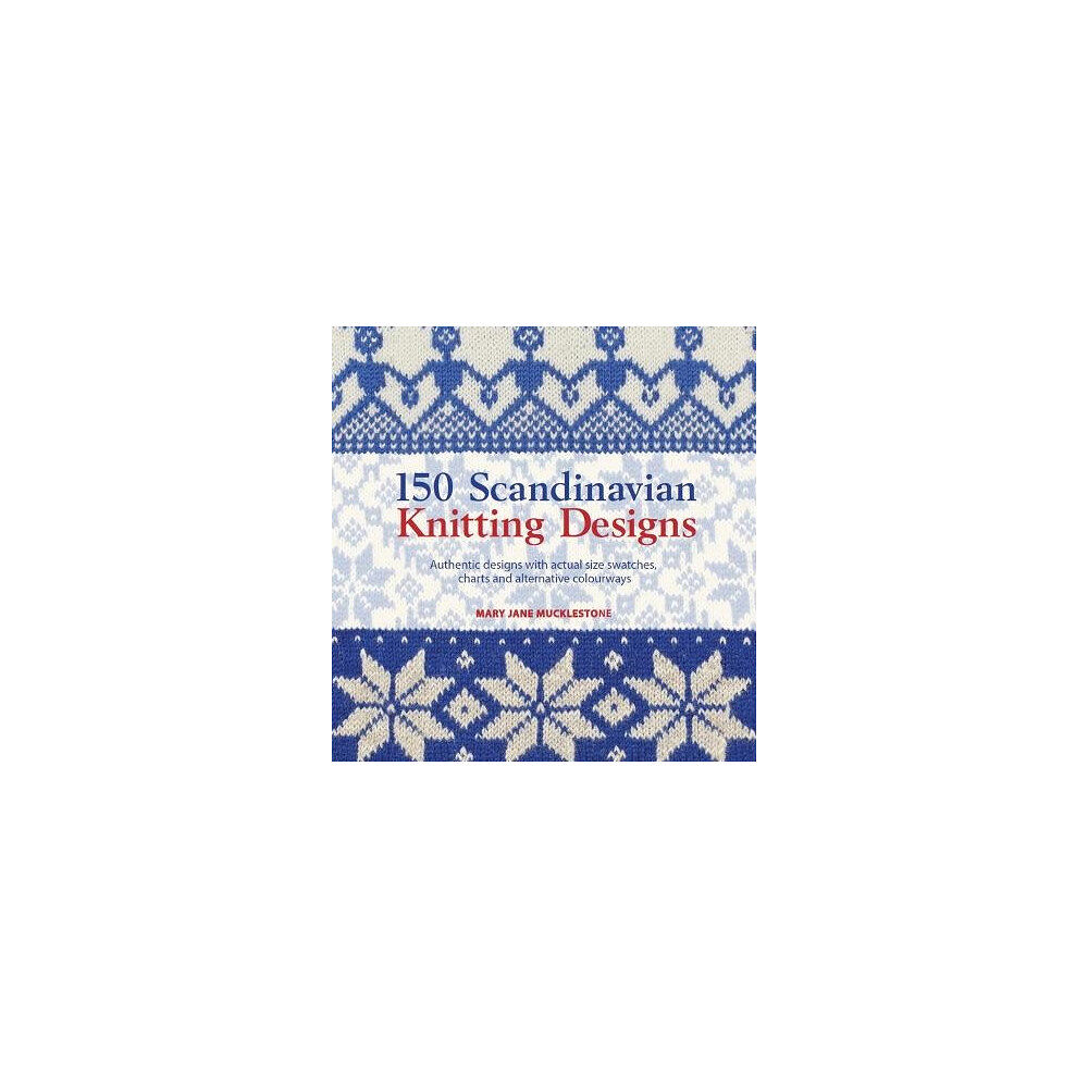 Mary Jane Mucklestone 150 Scandinavian Knitting Designs (pocket, eng)