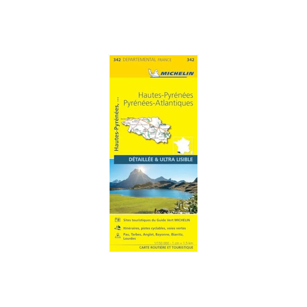 Michelin Editions Des Voyages Hautes-Pyrenees Pyrenees-Atlantiques - Michelin Local Map 342