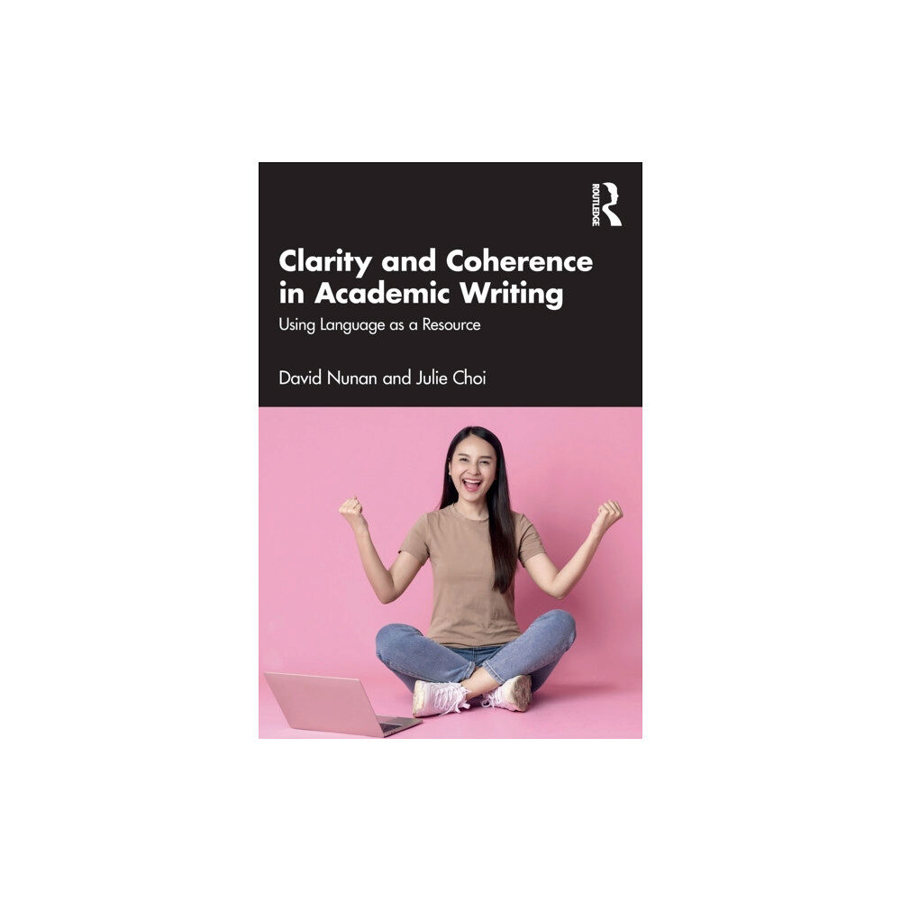 Taylor & francis ltd Clarity and Coherence in Academic Writing (häftad, eng)