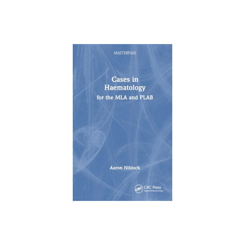 Taylor & francis ltd Cases in Haematology (häftad, eng)
