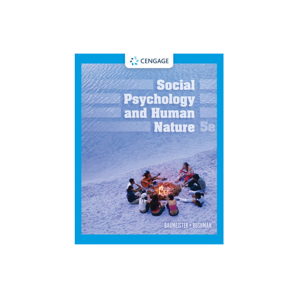 Cengage Learning, Inc Social Psychology and Human Nature (inbunden, eng)
