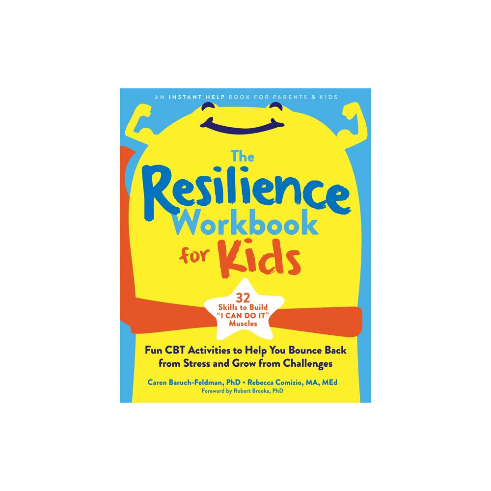 New Harbinger Publications The Resilience Workbook for Kids (häftad, eng)