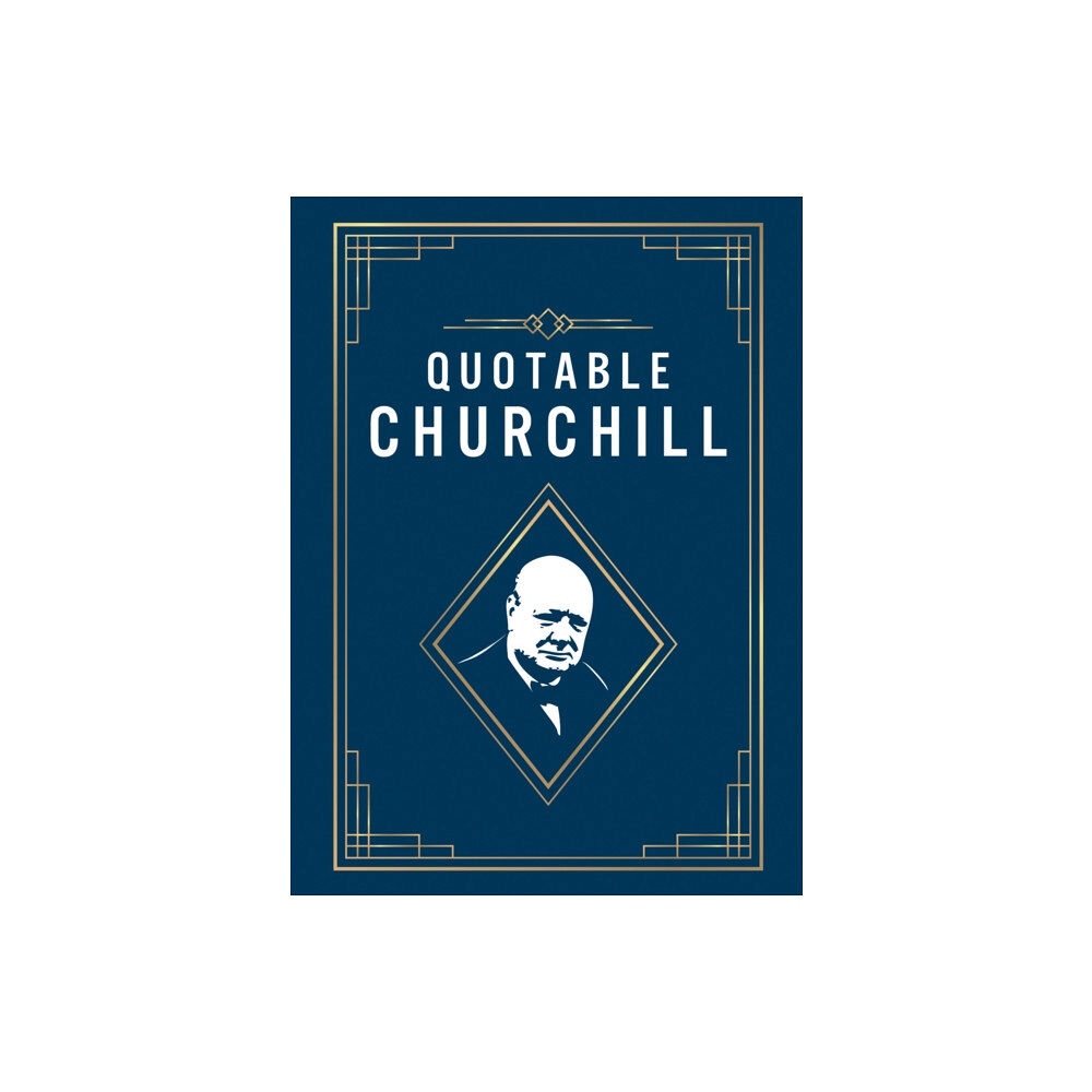 Octopus publishing group Quotable Churchill (inbunden, eng)