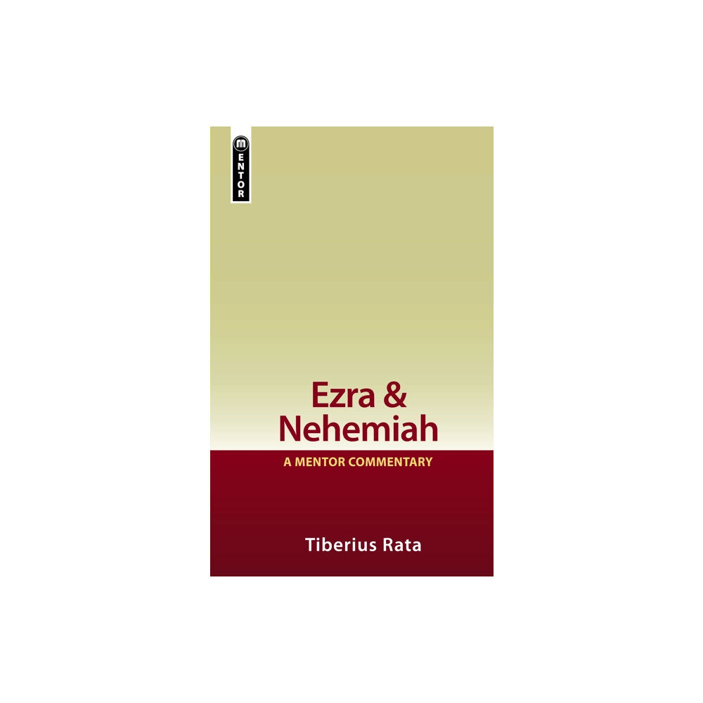 Christian Focus Publications Ltd Ezra & Nehemiah: A Mentor Commentary (inbunden, eng)