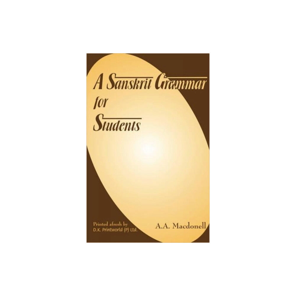 D.K. Print World Ltd A Sanskrit Grammar for Students (häftad, eng)