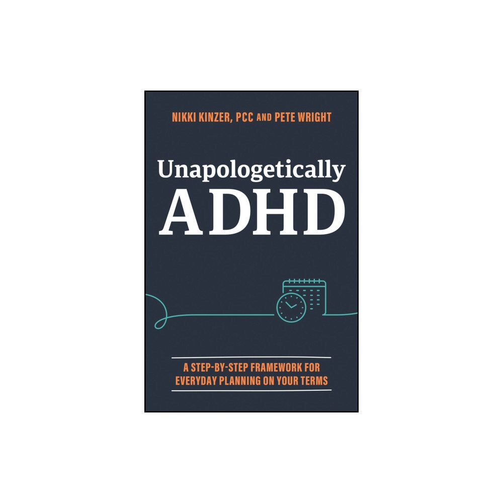 John Wiley & Sons Inc Unapologetically ADHD (inbunden, eng)