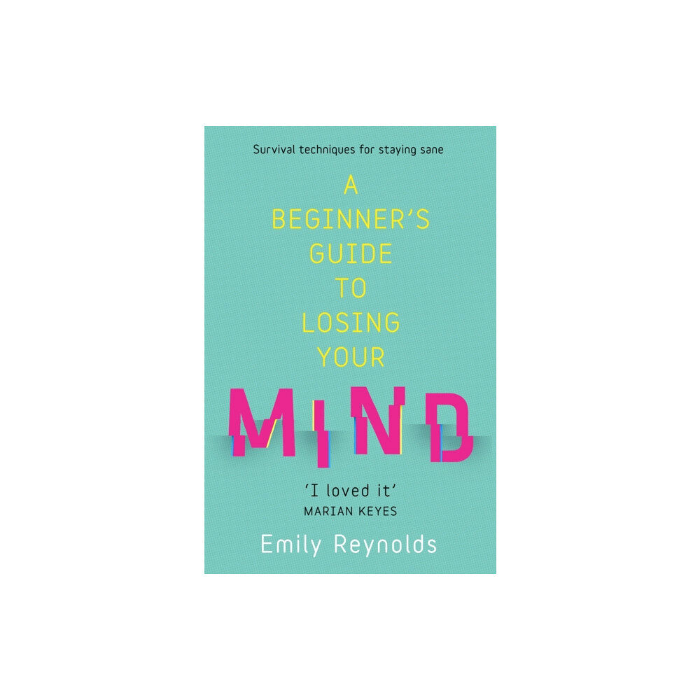 Hodder & Stoughton A Beginner's Guide to Losing Your Mind (häftad, eng)