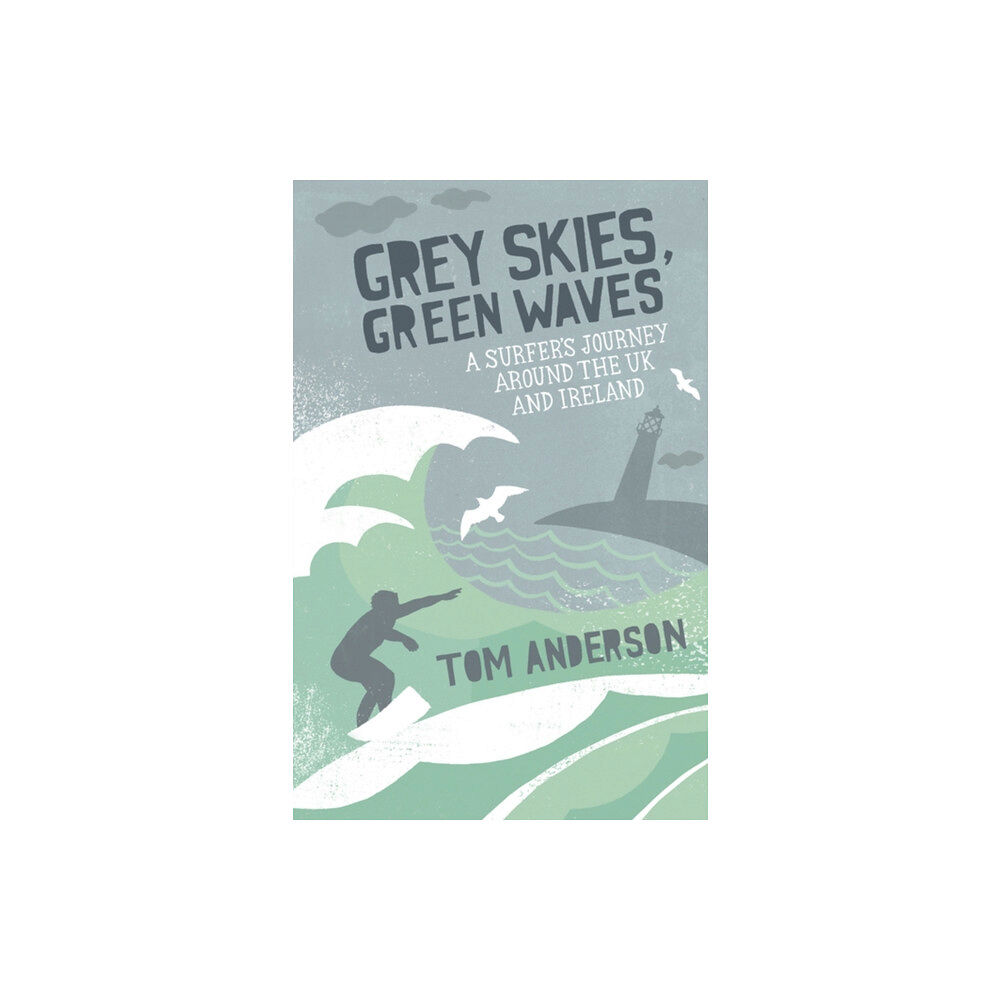 Octopus publishing group Grey Skies, Green Waves (häftad, eng)