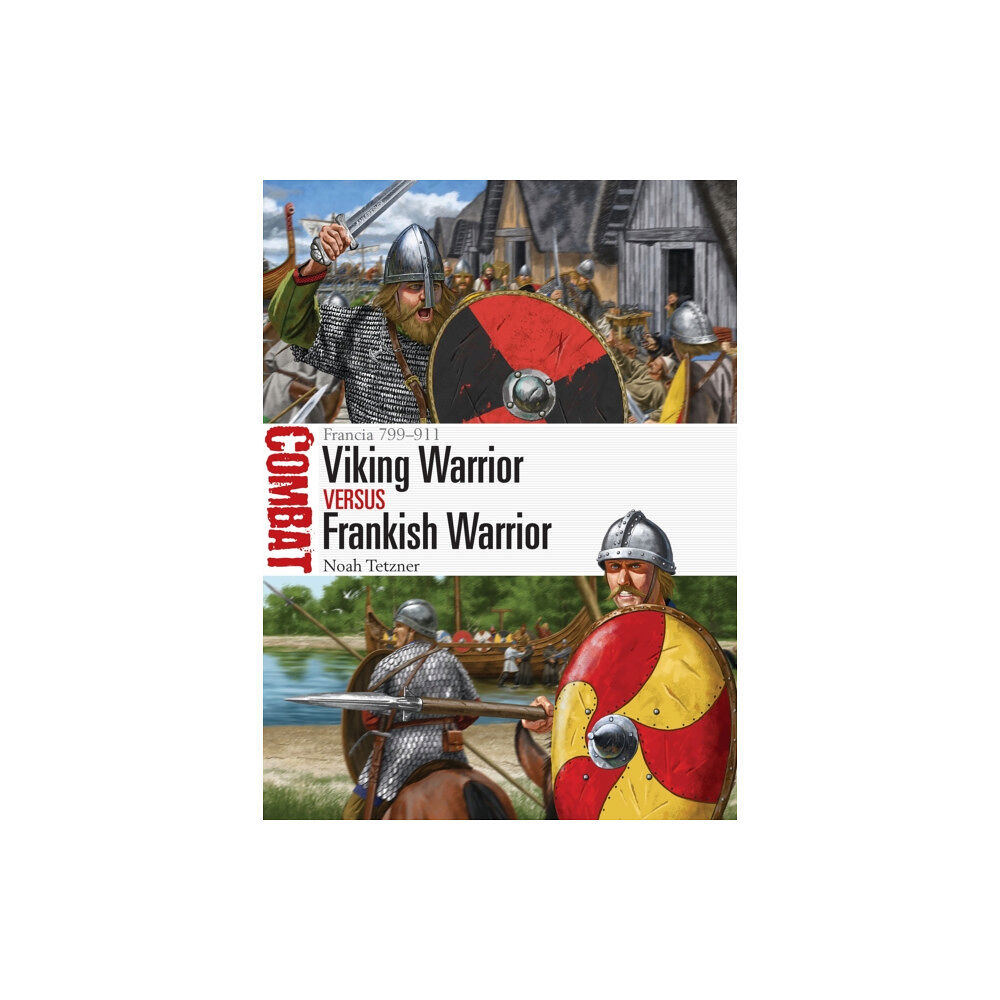 Bloomsbury Publishing PLC Viking Warrior vs Frankish Warrior (häftad, eng)