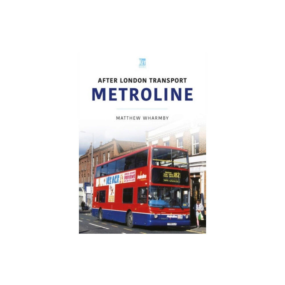 Key Publishing Ltd Metroline (häftad, eng)