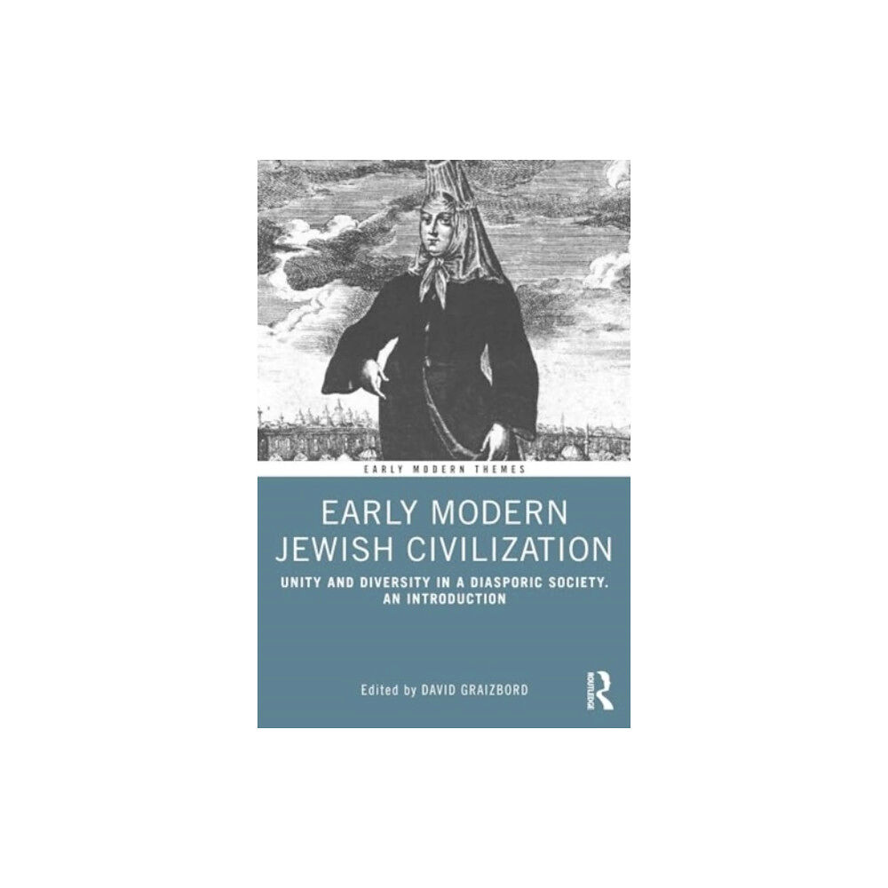 Taylor & francis ltd Early Modern Jewish Civilization (häftad, eng)