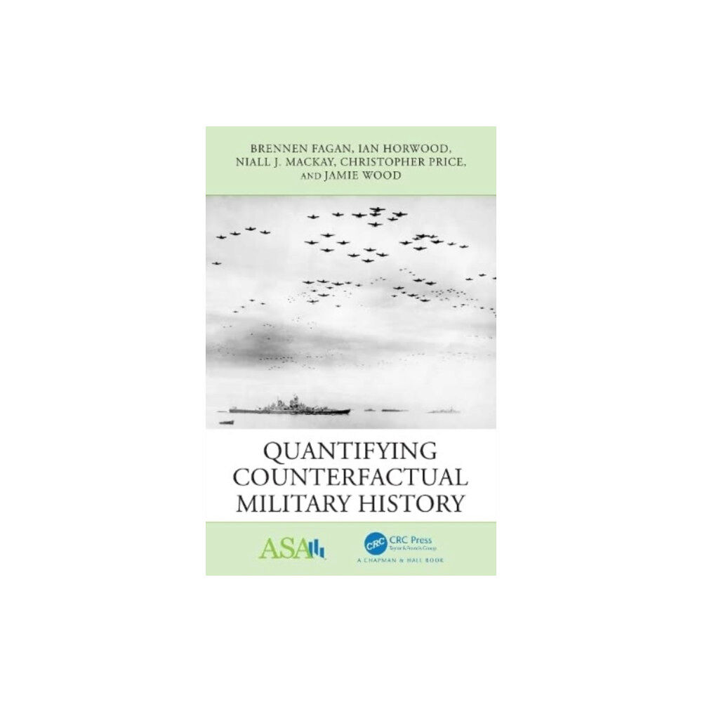 Taylor & francis ltd Quantifying Counterfactual Military History (häftad, eng)