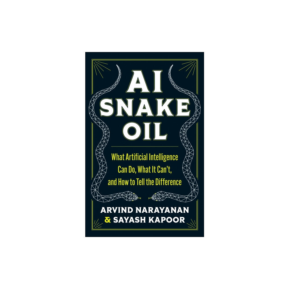 Princeton University Press AI Snake Oil (inbunden, eng)