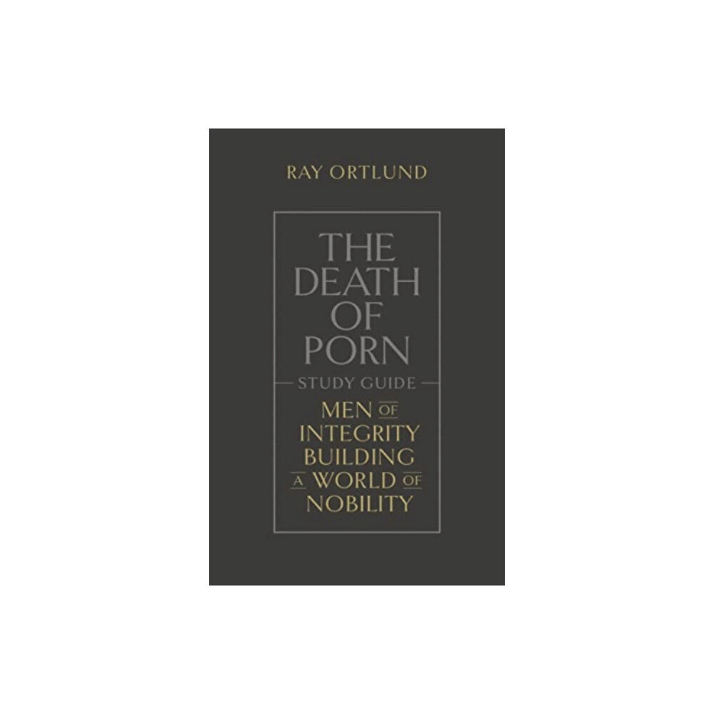 Crossway Books The Death of Porn Study Guide (häftad, eng)