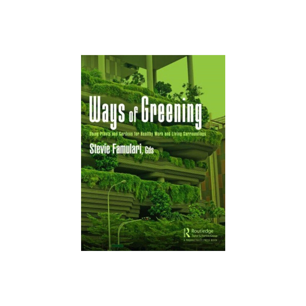 Taylor & francis ltd Ways of Greening (häftad, eng)