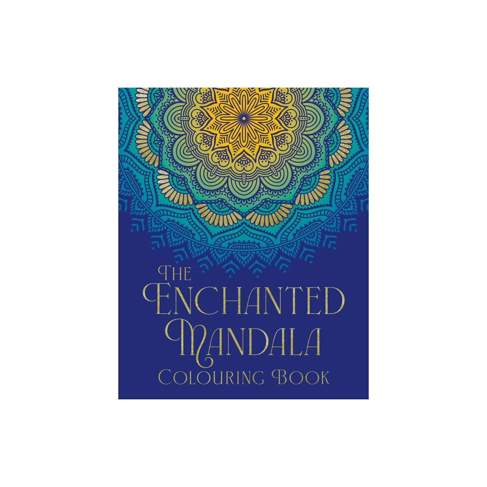 Arcturus publishing ltd The Enchanted Mandala Colouring Book (häftad, eng)