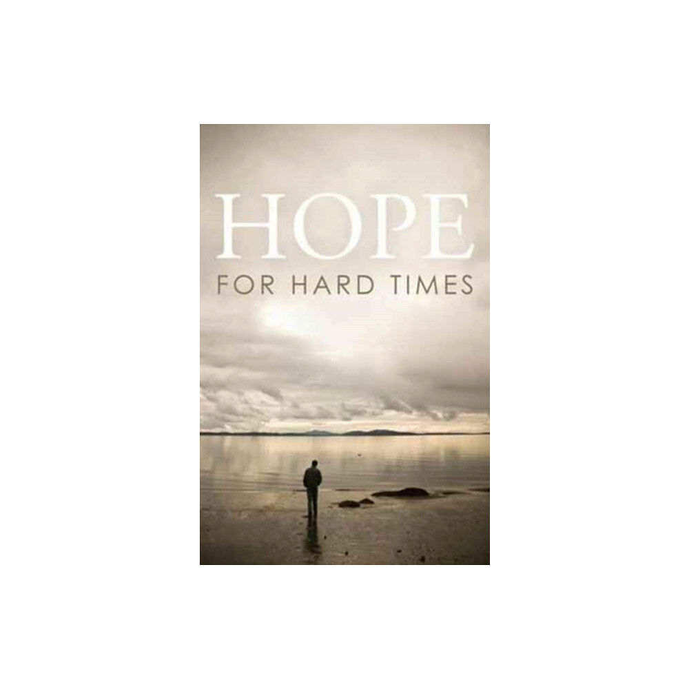 Crossway Books Hope for Hard Times (Pack of 25) (häftad, eng)