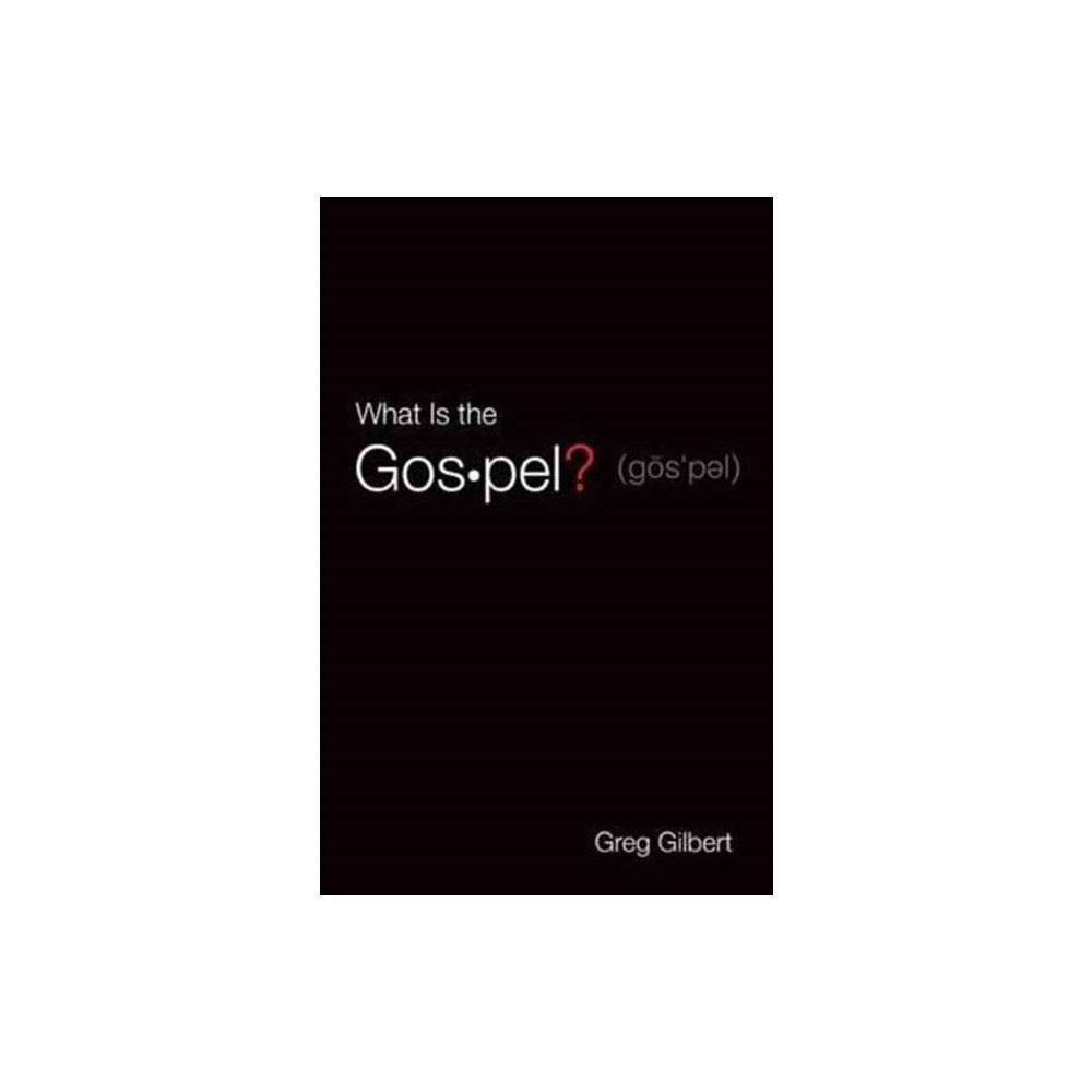 Crossway Books What Is the Gospel? (Pack of 25) (häftad, eng)