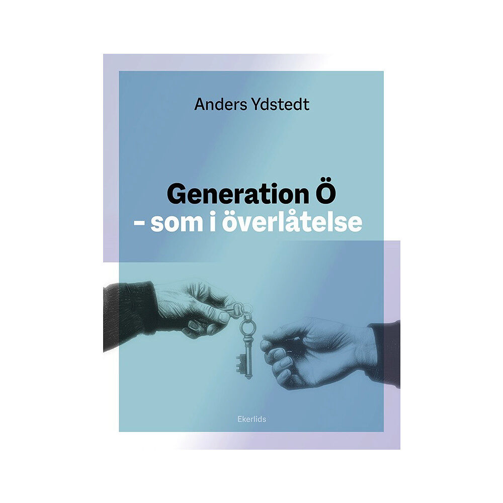 Anders Ydstedt Generation Ö som i överlåtelse (bok, danskt band)