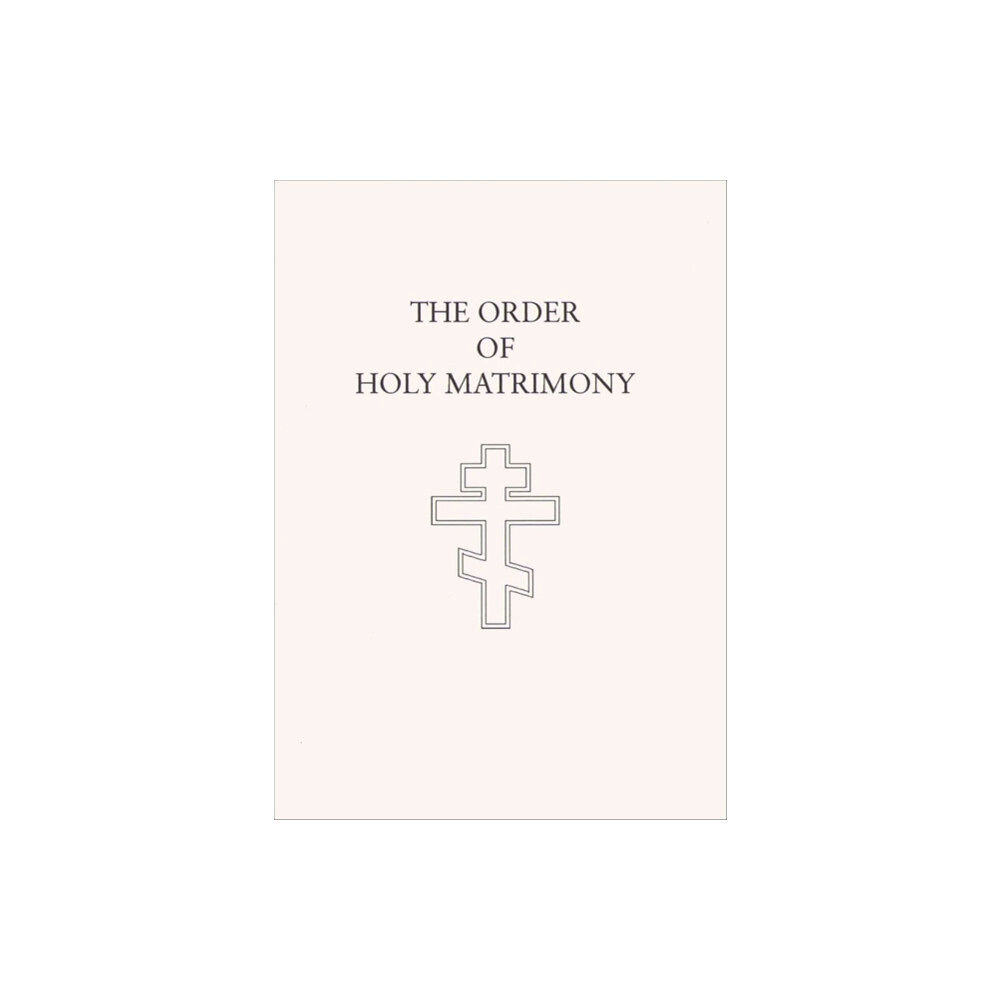 Holy Trinity Publications Order of Holy Matrimony