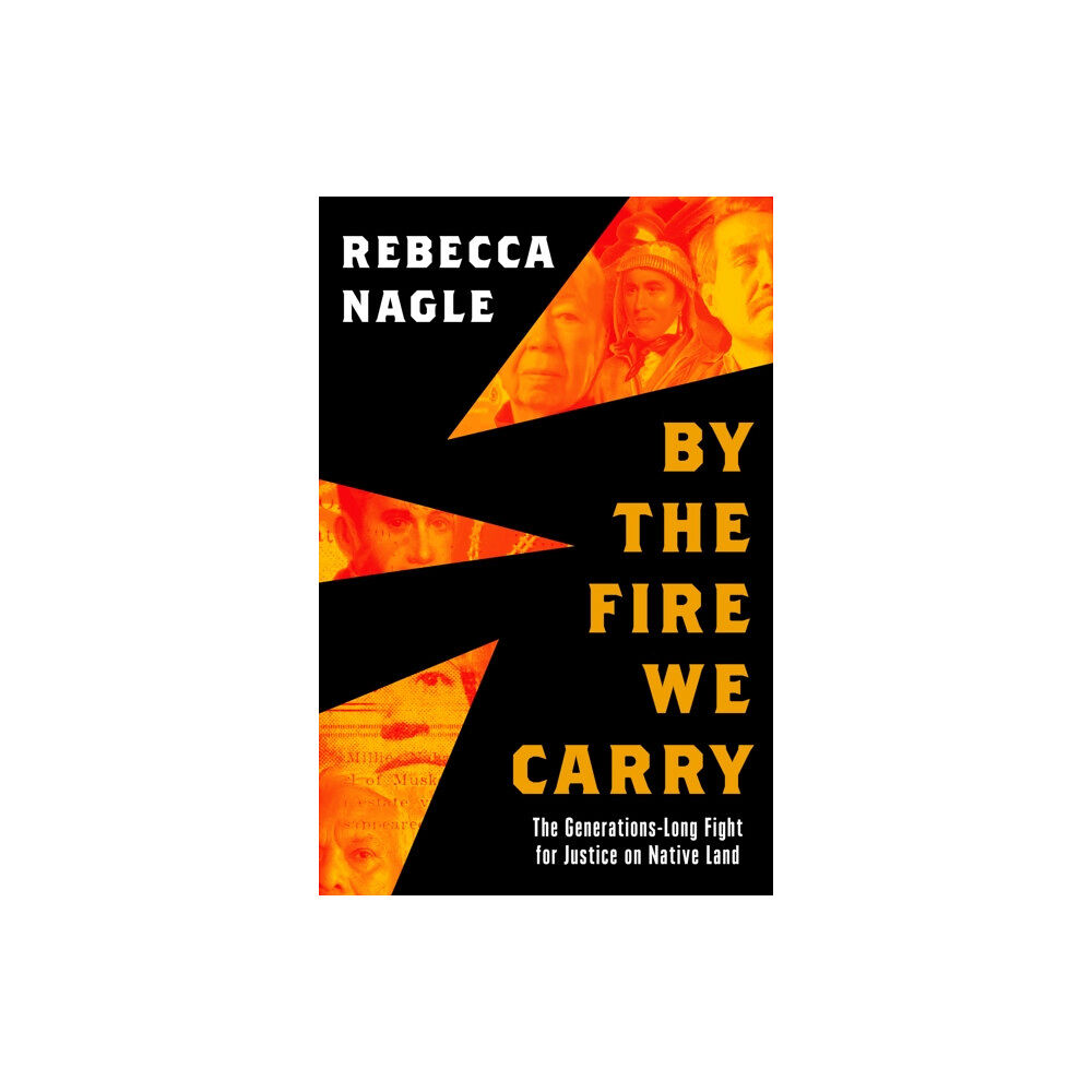 HarperCollins Publishers By the Fire We Carry (inbunden, eng)