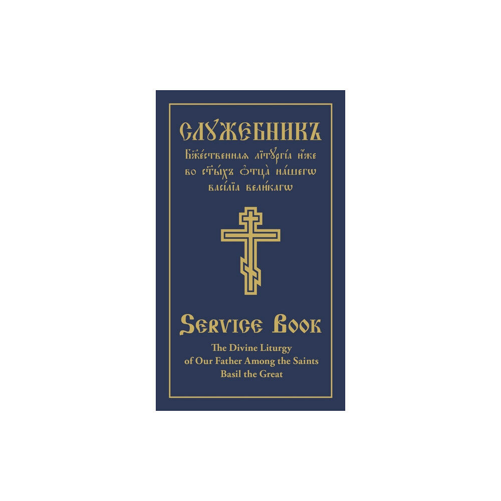 Holy Trinity Publications Divine Liturgy of Our Father Among the Saints Basil the Great (inbunden, eng)