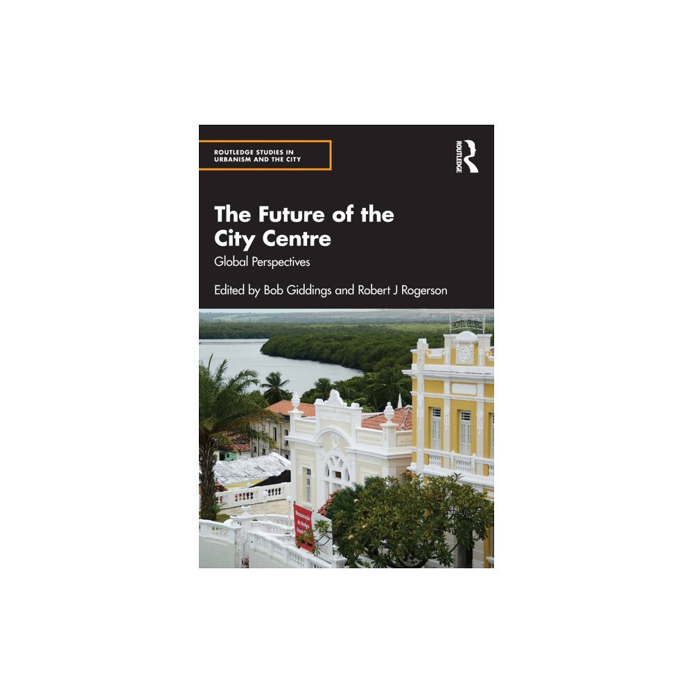 Taylor & francis ltd The Future of the City Centre (häftad, eng)