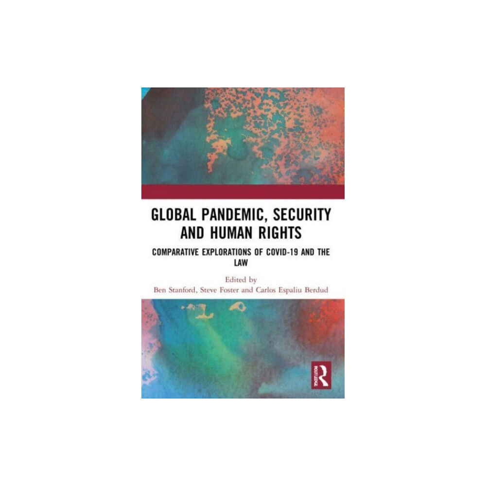Taylor & francis ltd Global Pandemic, Security and Human Rights (häftad, eng)