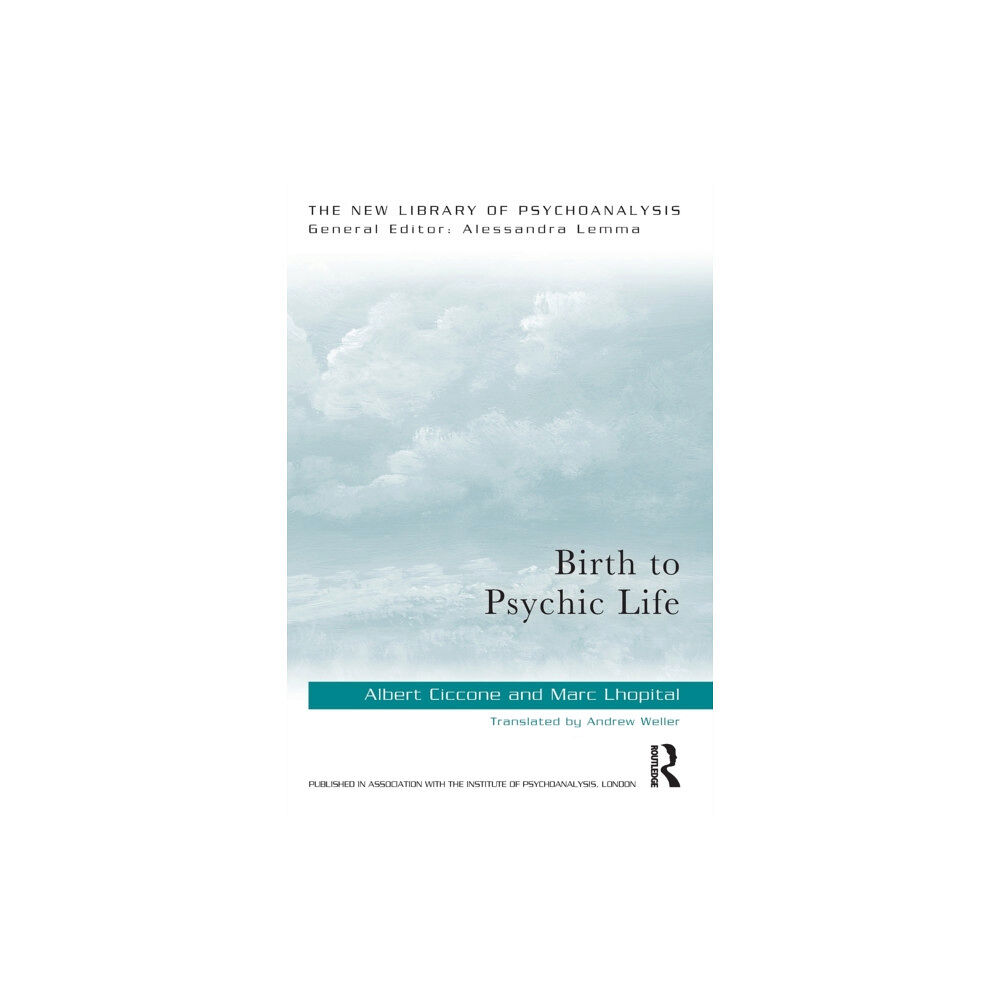 Taylor & francis ltd Birth to Psychic Life (häftad, eng)