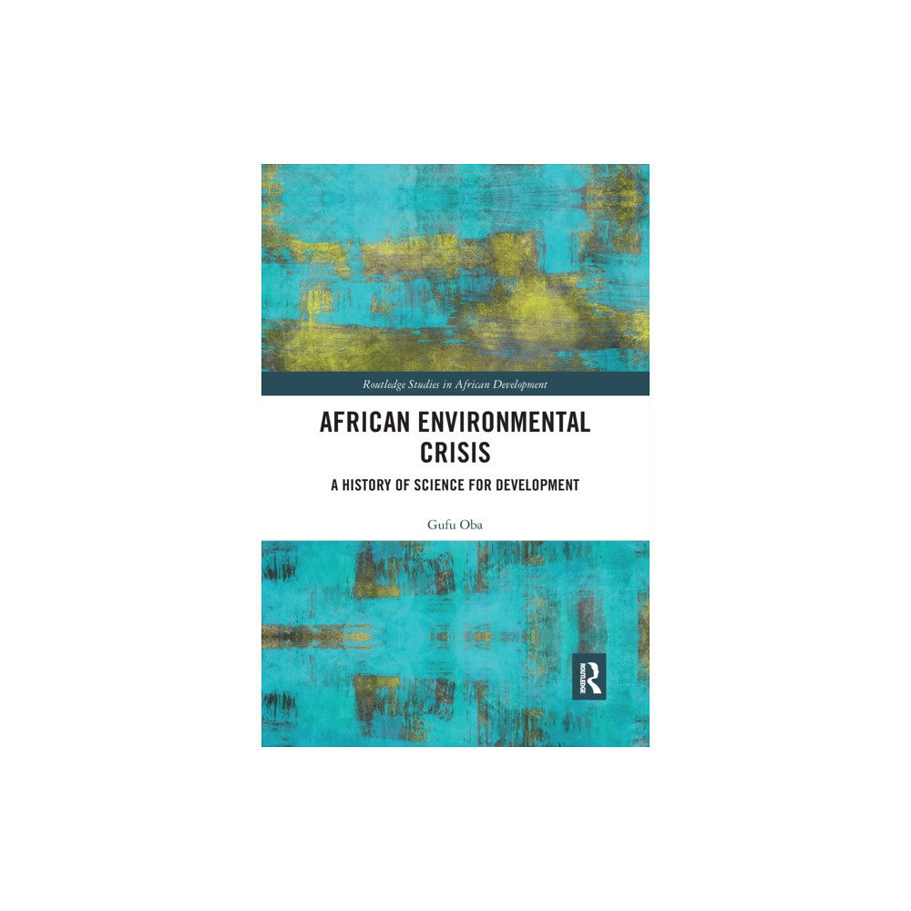 Taylor & francis ltd African Environmental Crisis (häftad, eng)