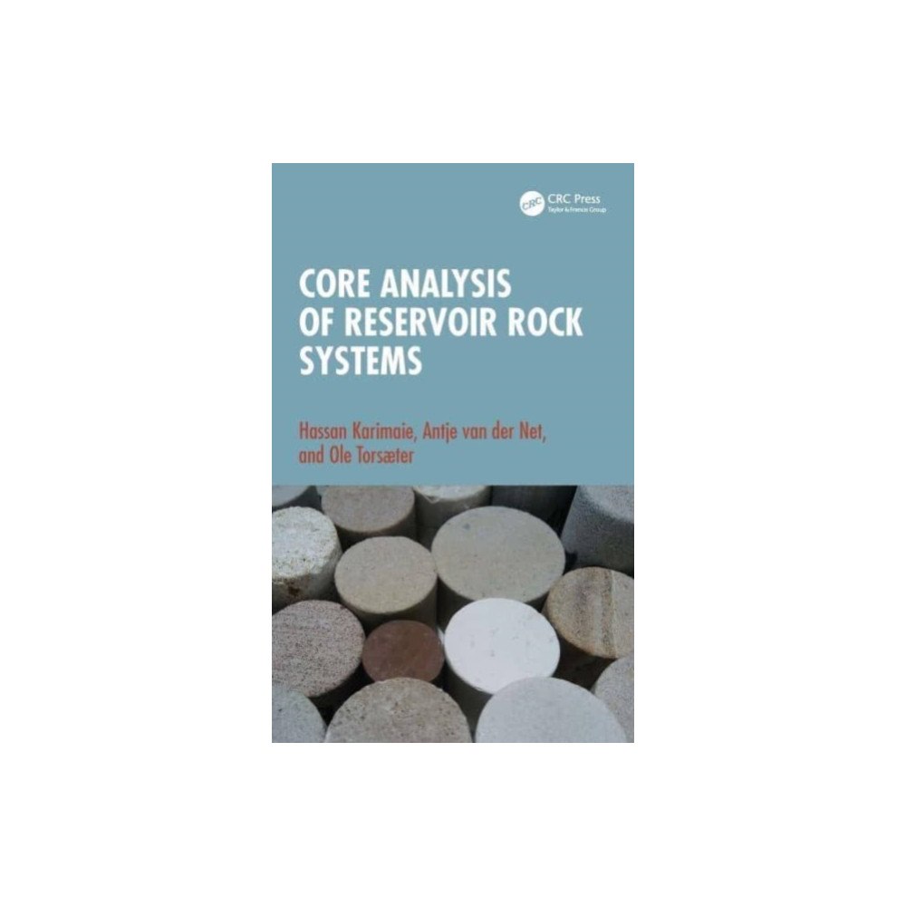 Taylor & francis ltd Core Analysis of Reservoir Rock Systems (inbunden, eng)