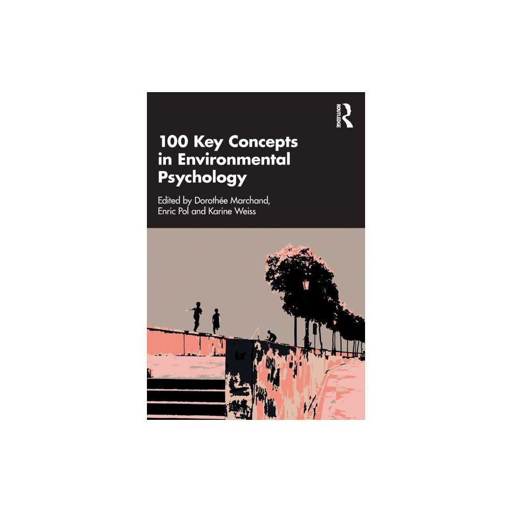 Taylor & francis ltd 100 Key Concepts in Environmental Psychology (häftad, eng)