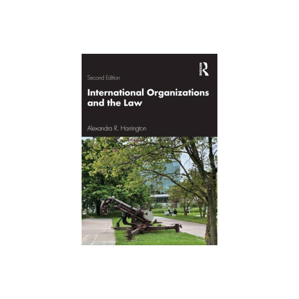 Taylor & francis ltd International Organizations and the Law (häftad, eng)
