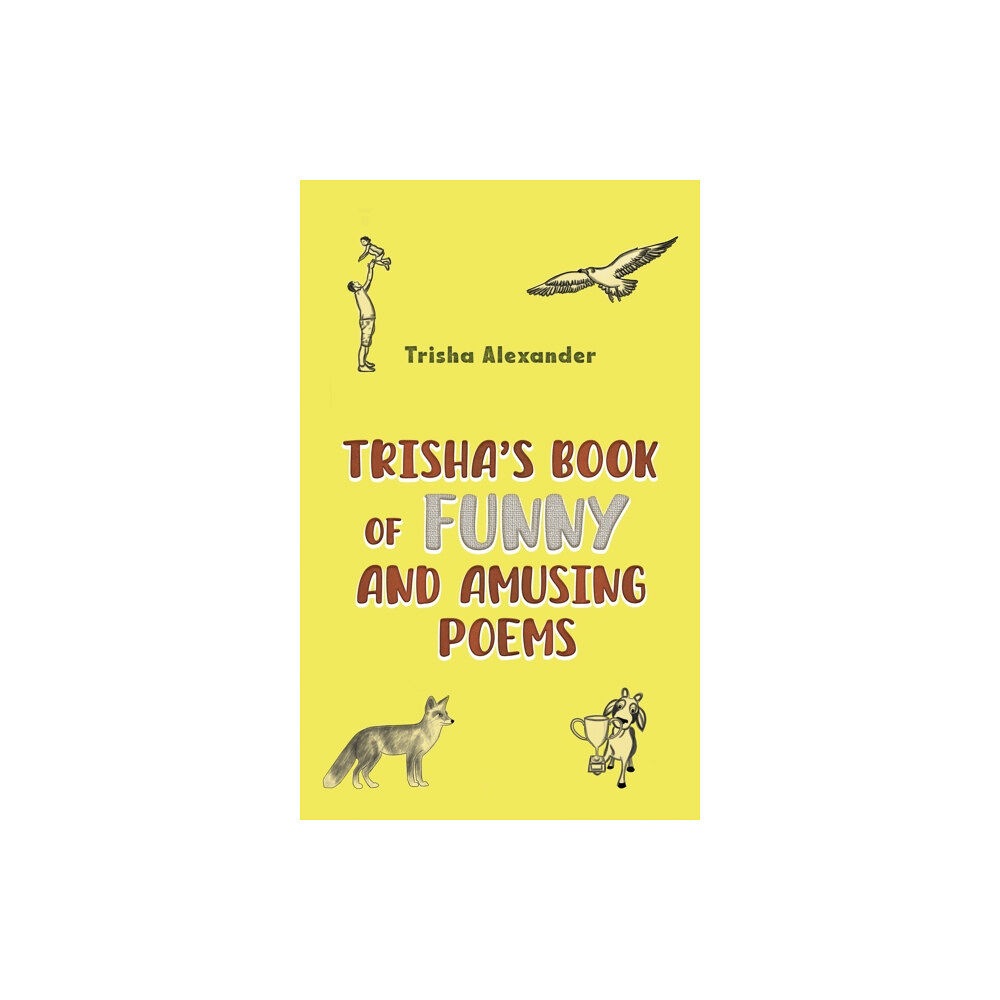 Austin Macauley Publishers Trisha's Book of Funny and Amusing Poems (häftad, eng)