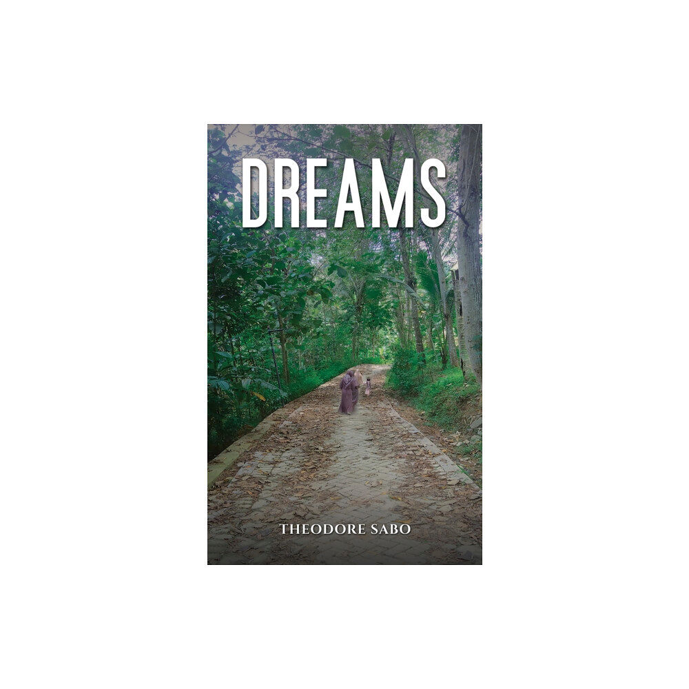 Austin Macauley Publishers Dreams (häftad, eng)