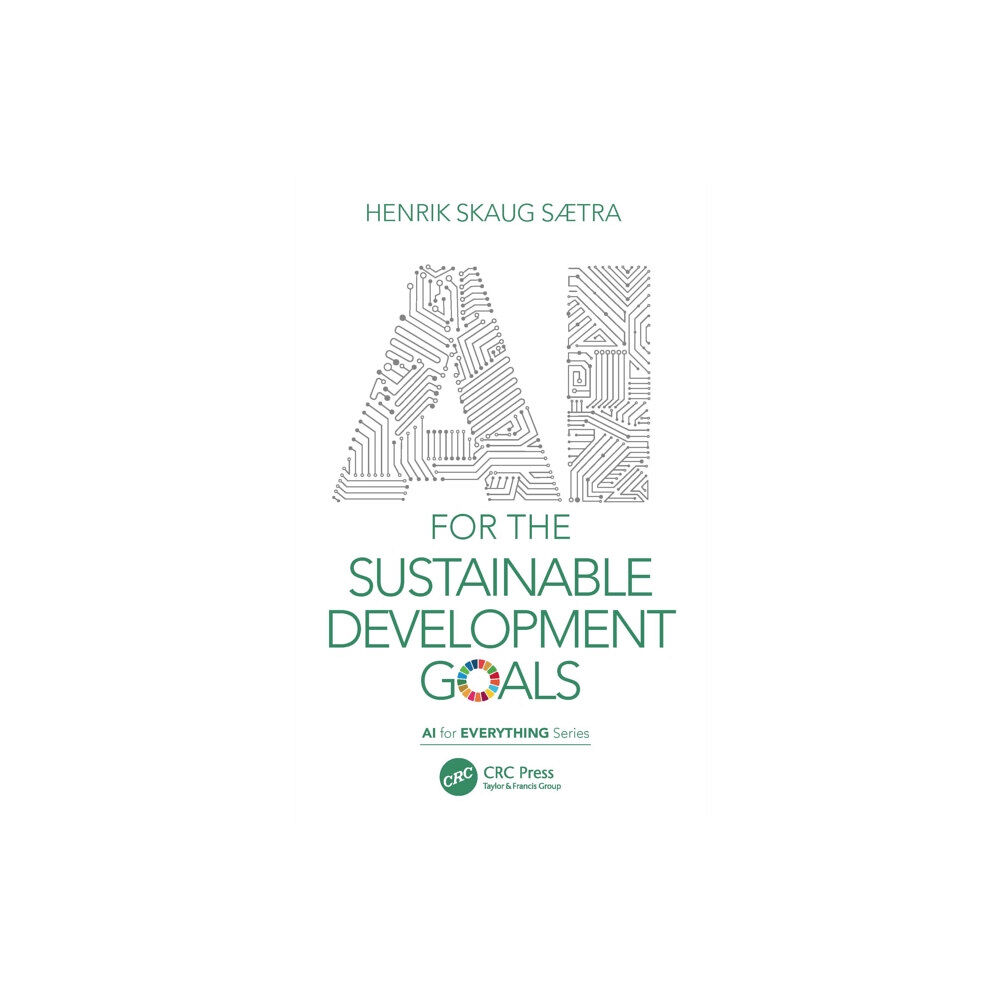 Taylor & francis ltd AI for the Sustainable Development Goals (häftad, eng)