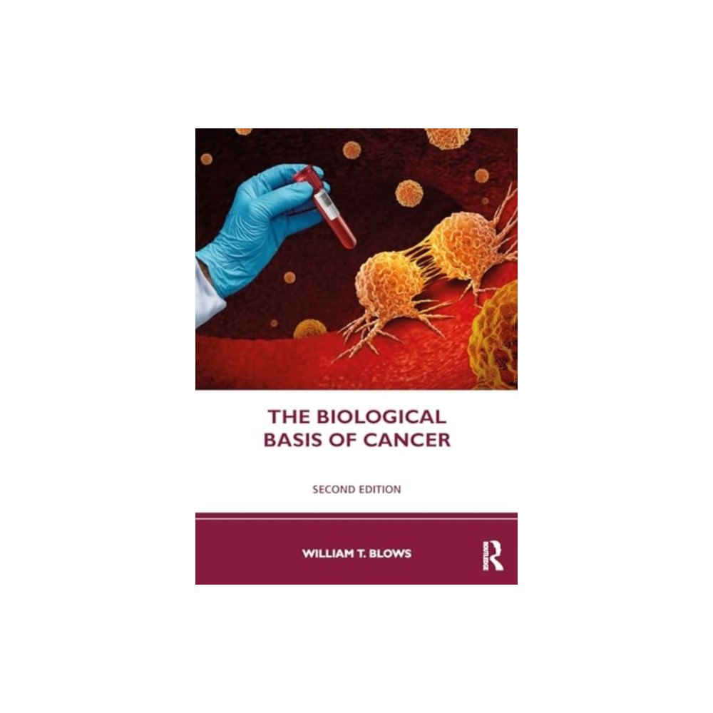 Taylor & francis ltd The Biological Basis of Cancer (häftad, eng)