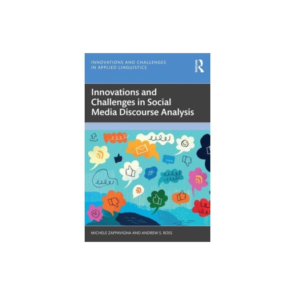 Taylor & francis ltd Innovations and Challenges in Social Media Discourse Analysis (häftad, eng)