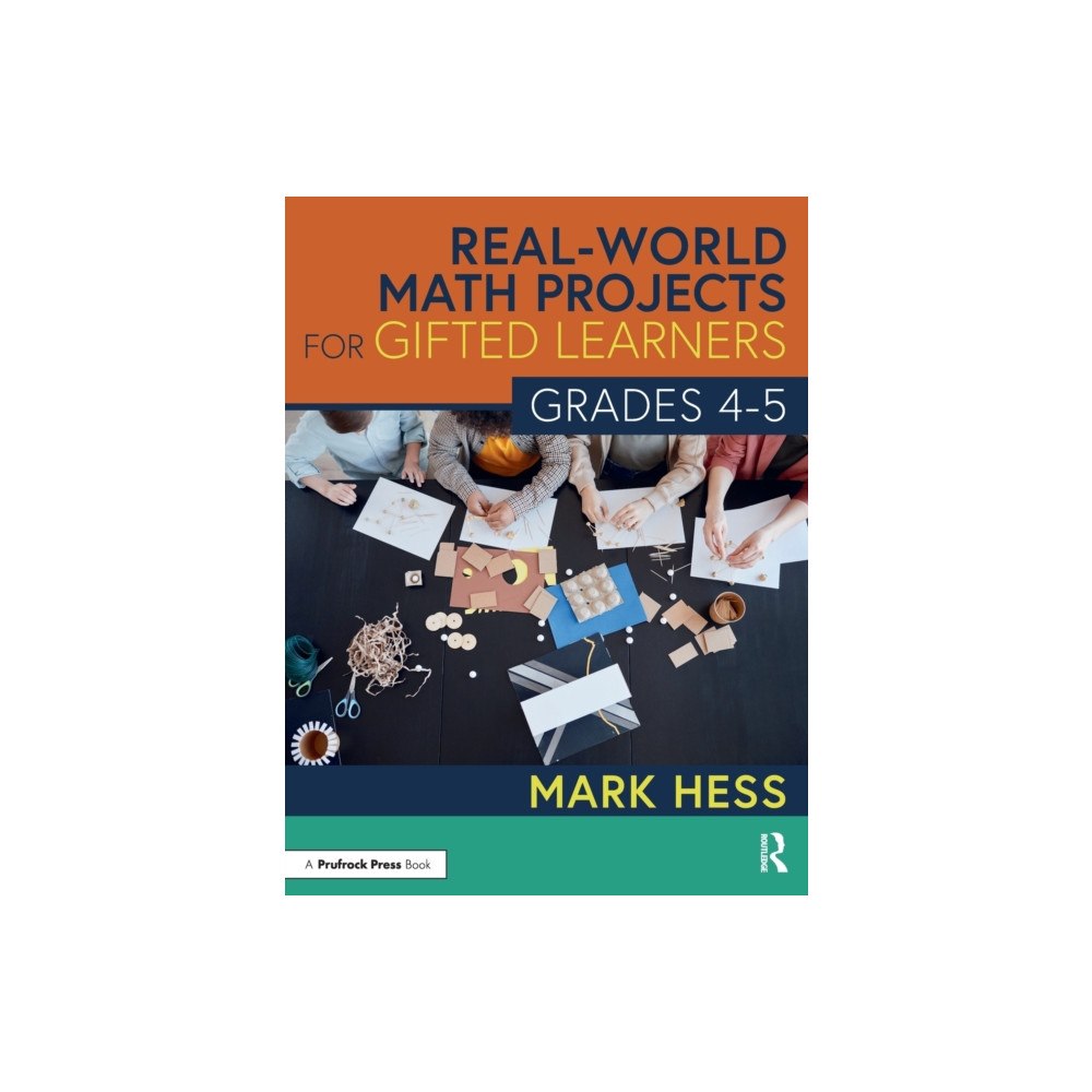 Taylor & francis ltd Real-World Math Projects for Gifted Learners, Grades 4-5 (häftad, eng)