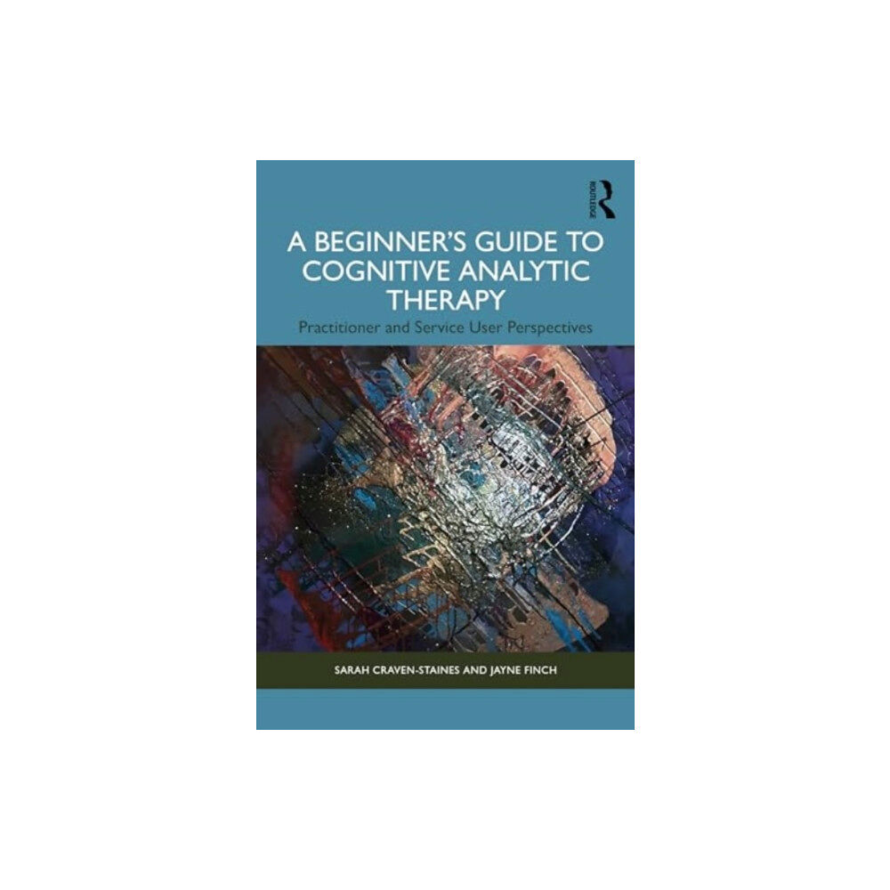 Taylor & francis ltd A Beginner’s Guide to Cognitive Analytic Therapy (häftad, eng)
