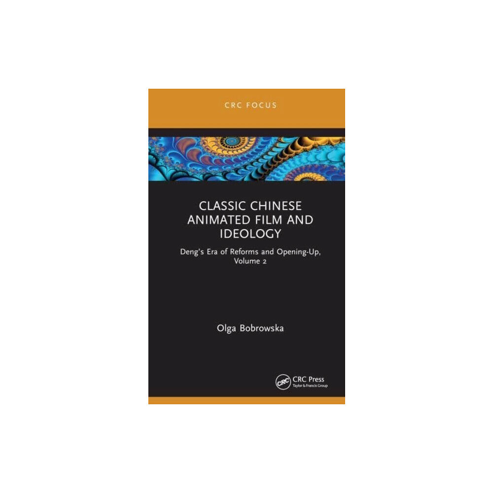 Taylor & francis ltd Chinese Animated Film and Ideology (inbunden, eng)