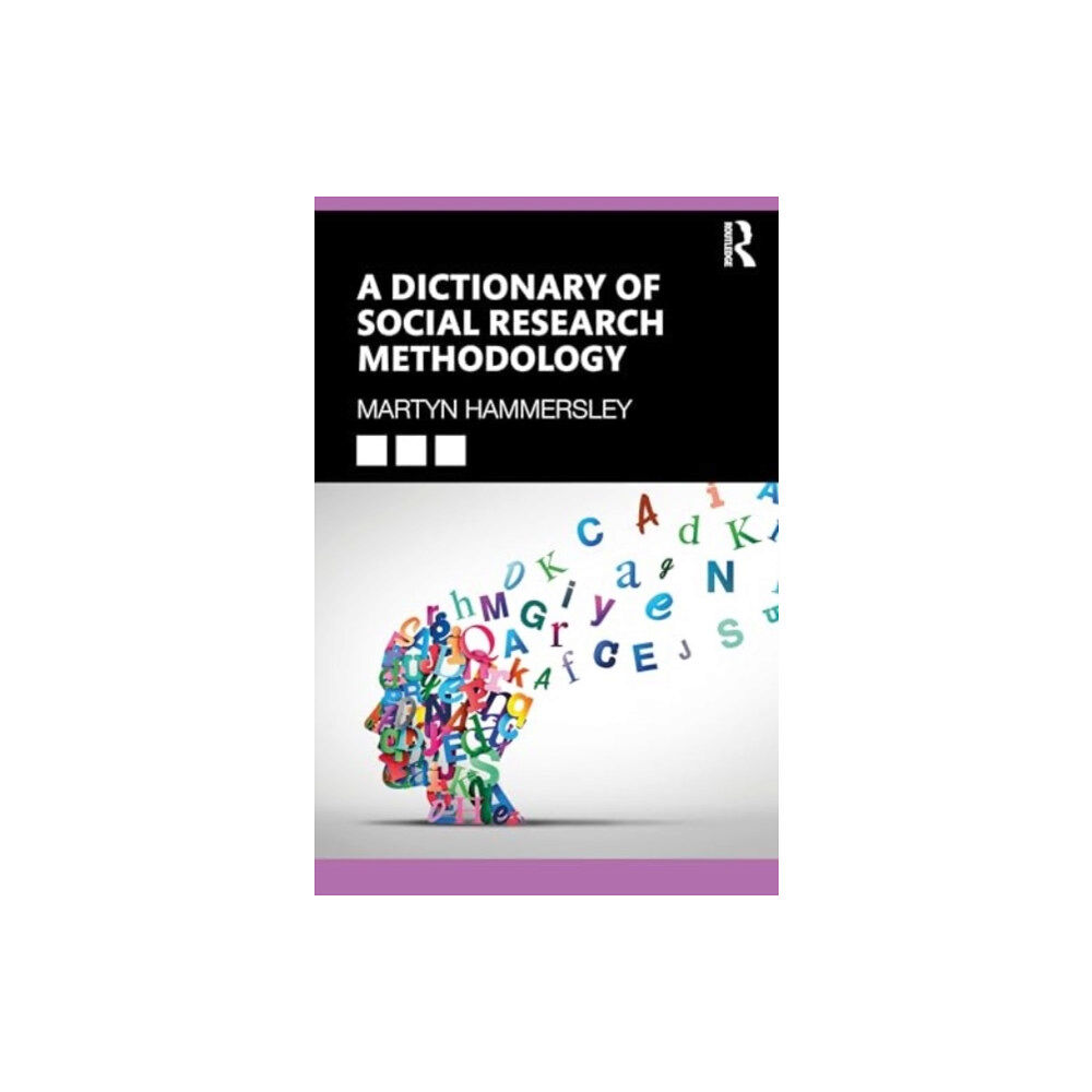 Taylor & francis ltd A Dictionary of Social Research Methodology (häftad, eng)
